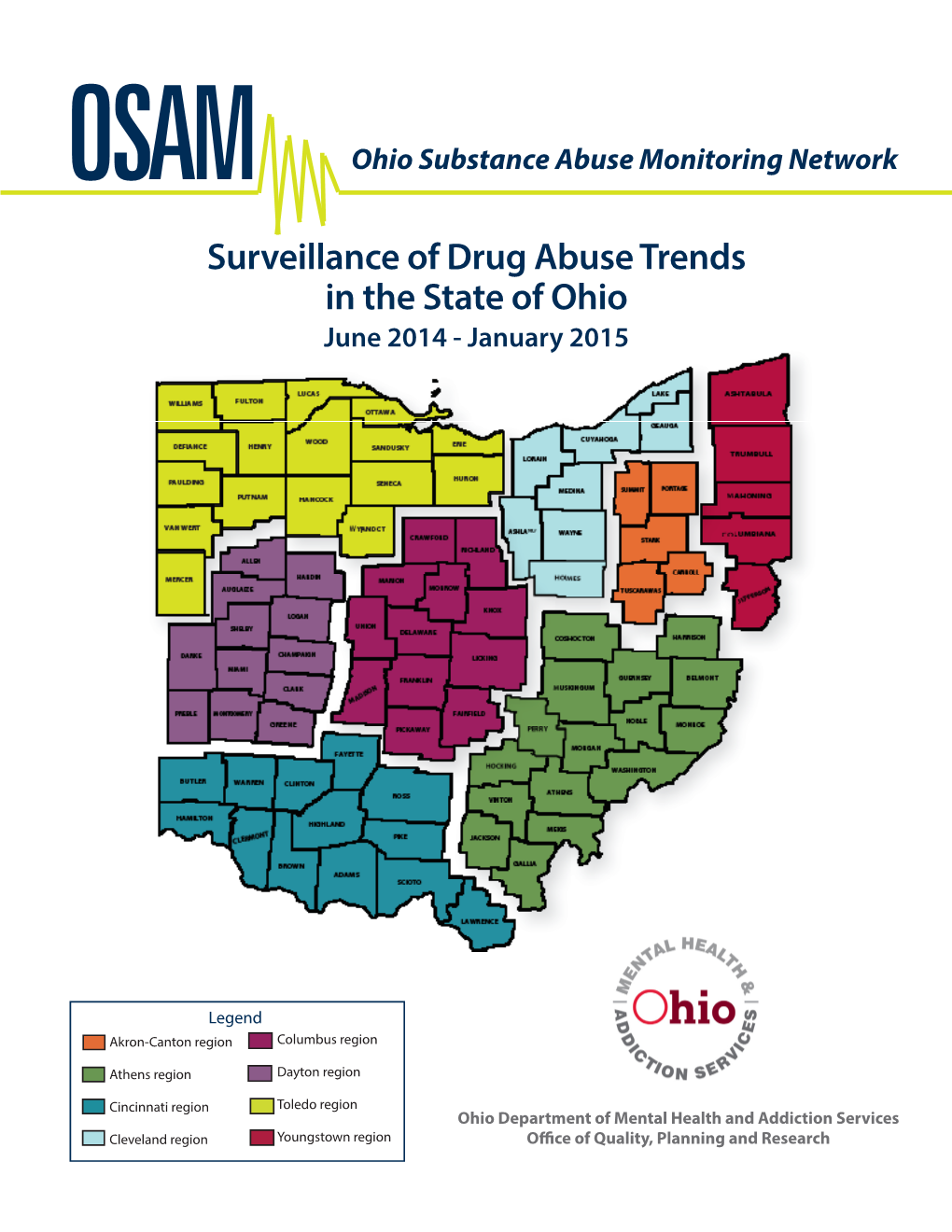 Surveillance of Drug Abuse Trends in the State of Ohio (OSAM)