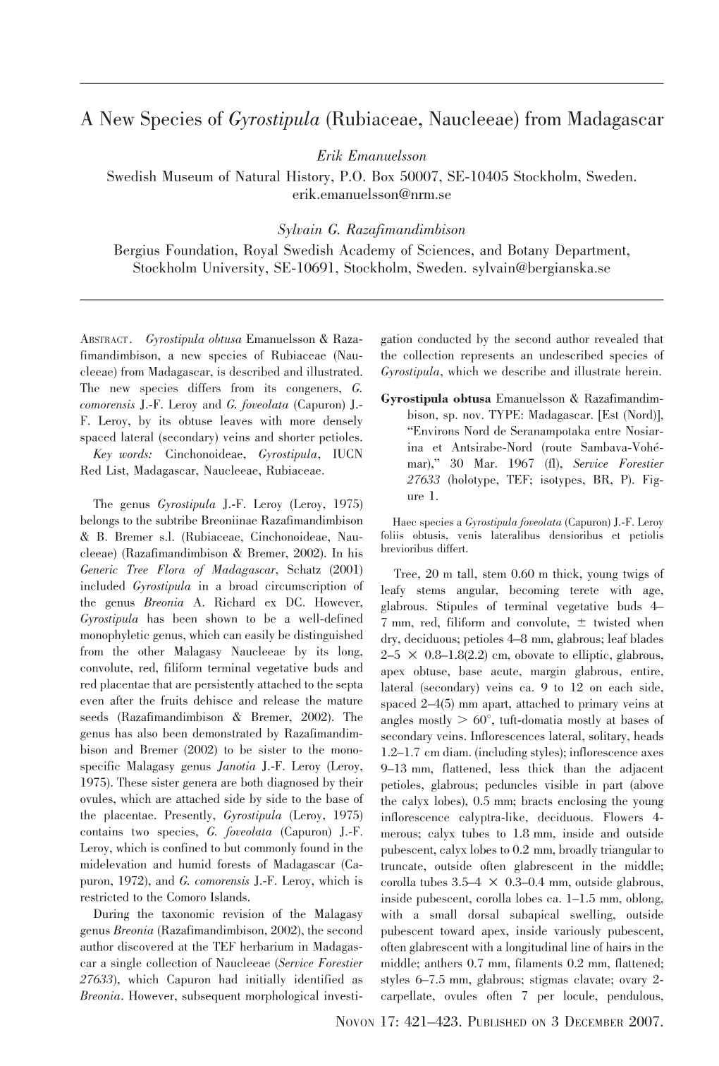 A New Species of Gyrostipula (Rubiaceae, Naucleeae) from Madagascar