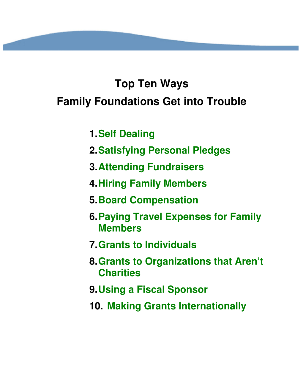 Top Ten Ways Family Foundations Get Into Trouble