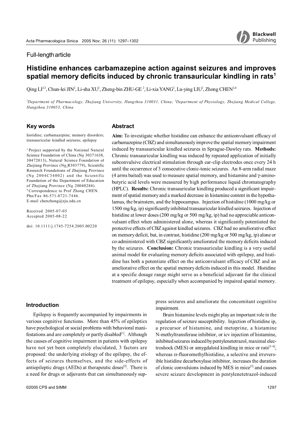 Histidine Enhances Carbamazepine Action Against Seizures and Improves Spatial Memory Deficits Induced by Chronic Transauricular Kindling in Rats1