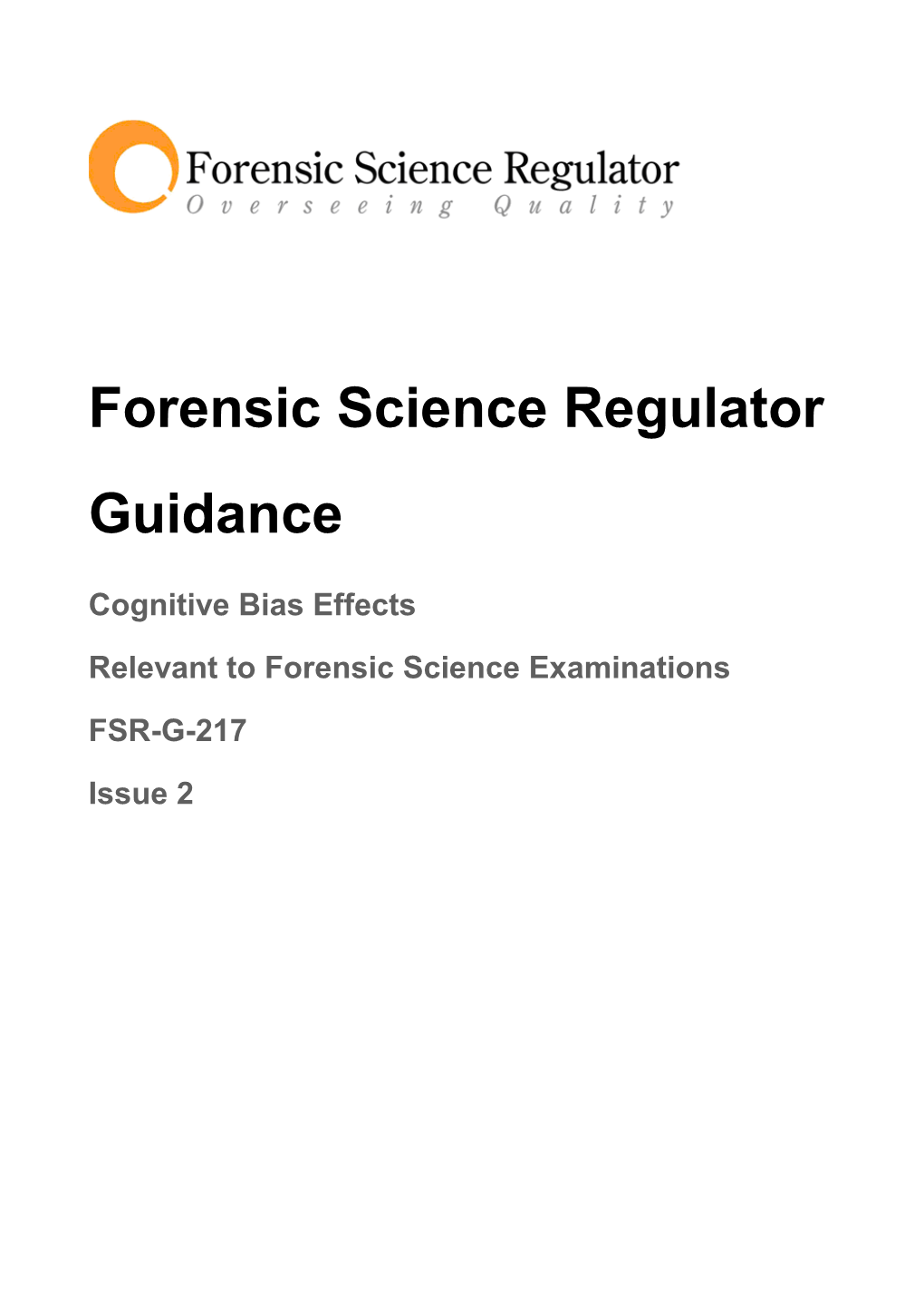 Forensic Science Regulator Guidance