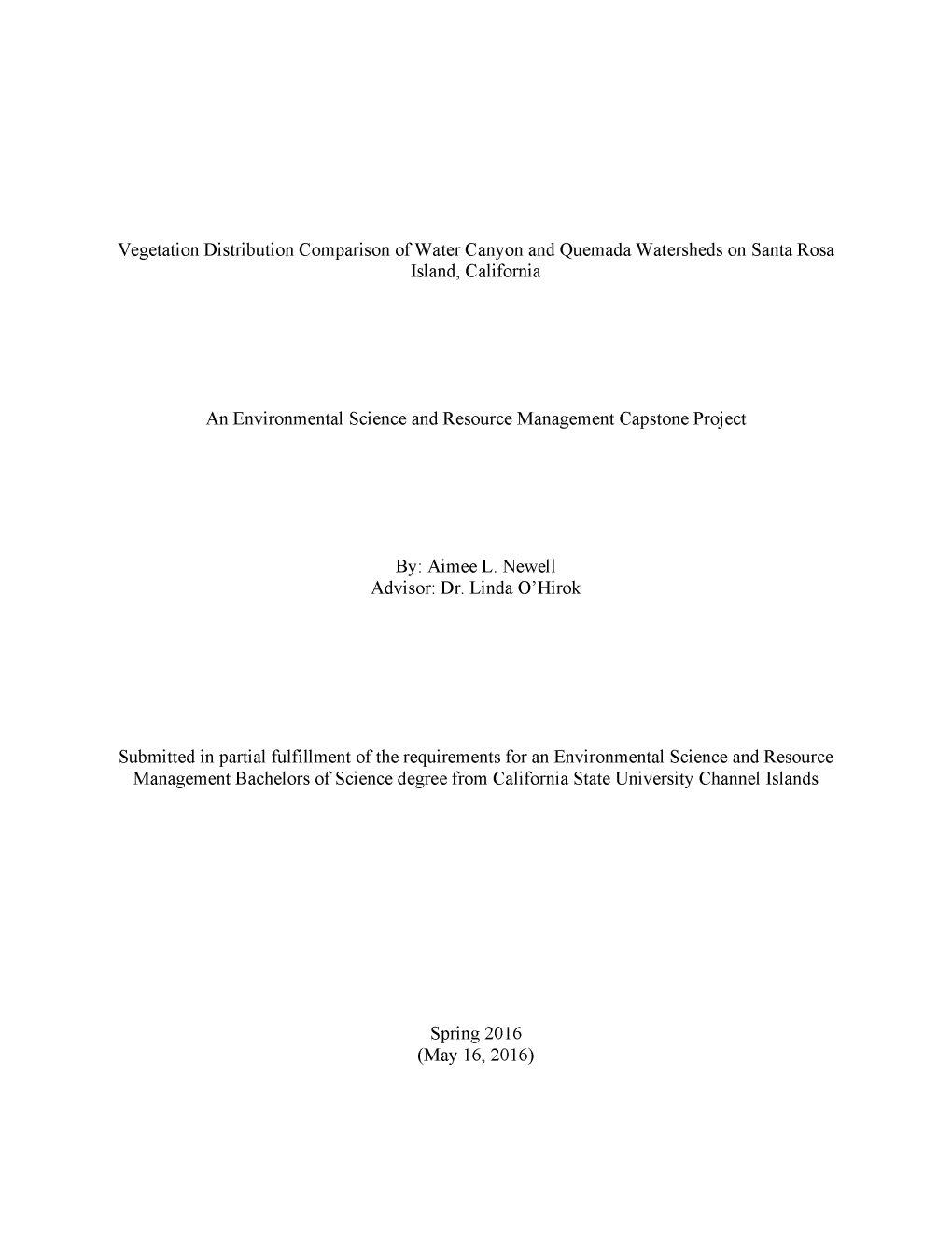 Vegetation Distribution Comparison of Water Canyon and Quemada Watersheds on Santa Rosa Island, California an Environmental Scie