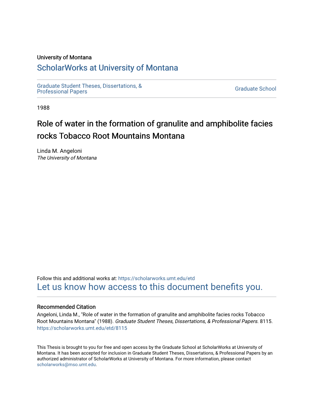 Role of Water in the Formation of Granulite and Amphibolite Facies Rocks Tobacco Root Mountains Montana