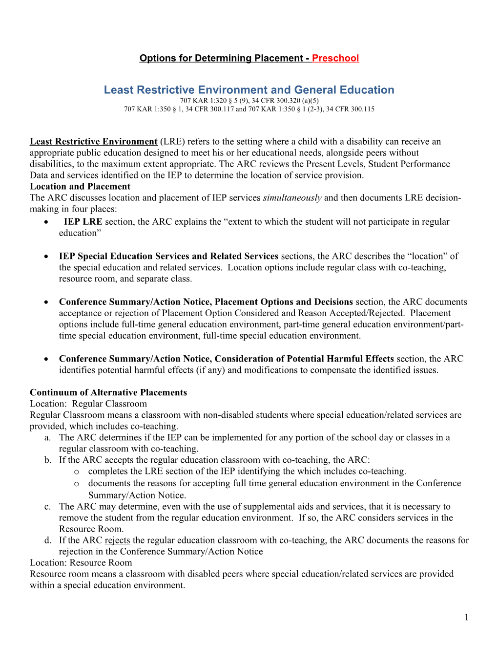 Least Restrictive Environment and General Education