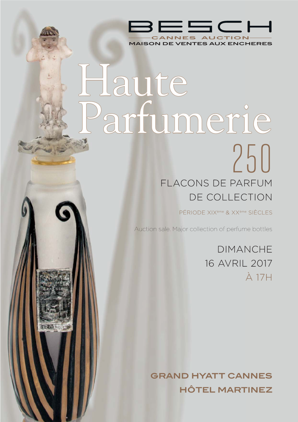 Dimanche 16 Avril 2017 À 17H Flacons De Parfum De