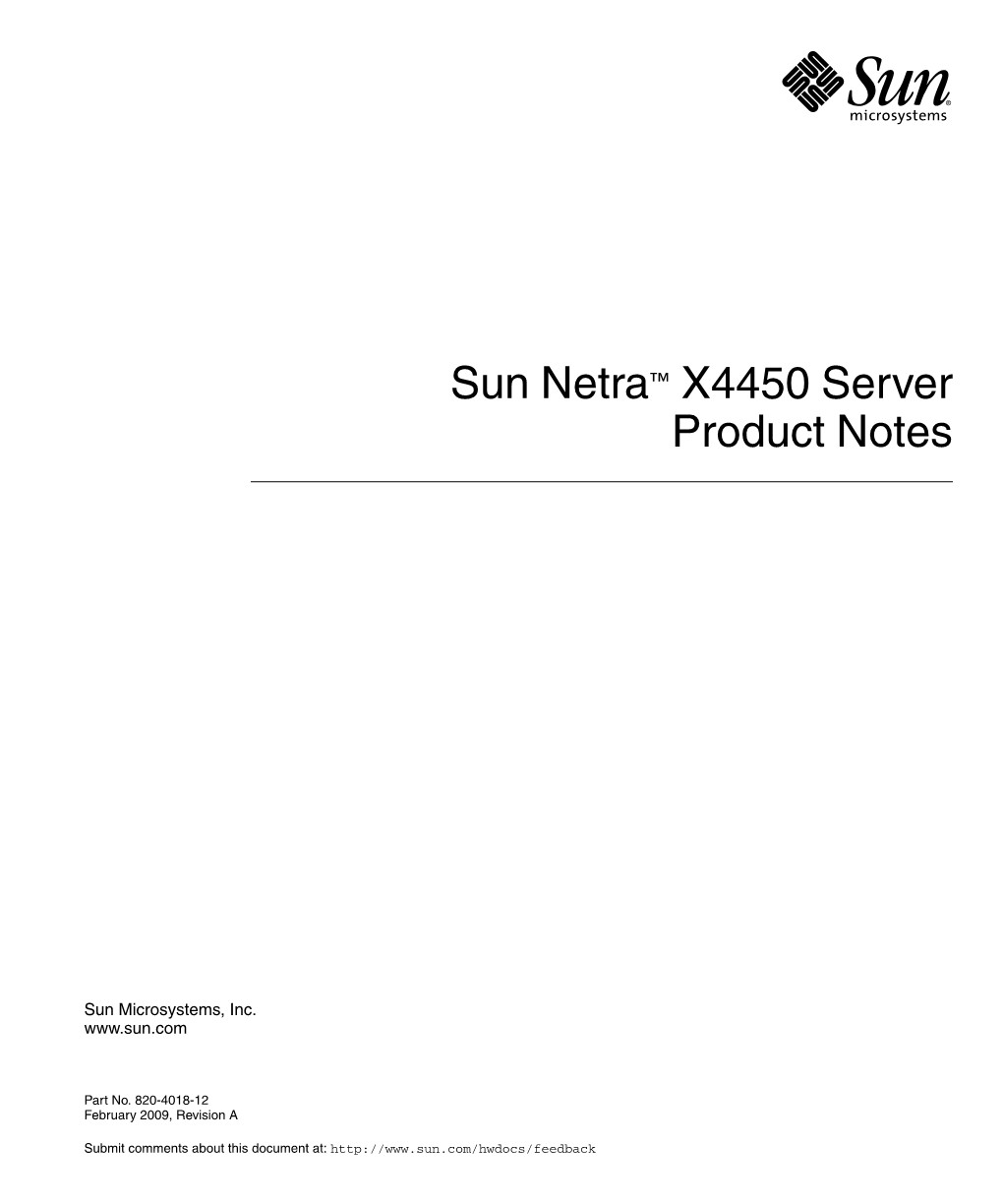 Sun Netra X4450 Server Product Notes