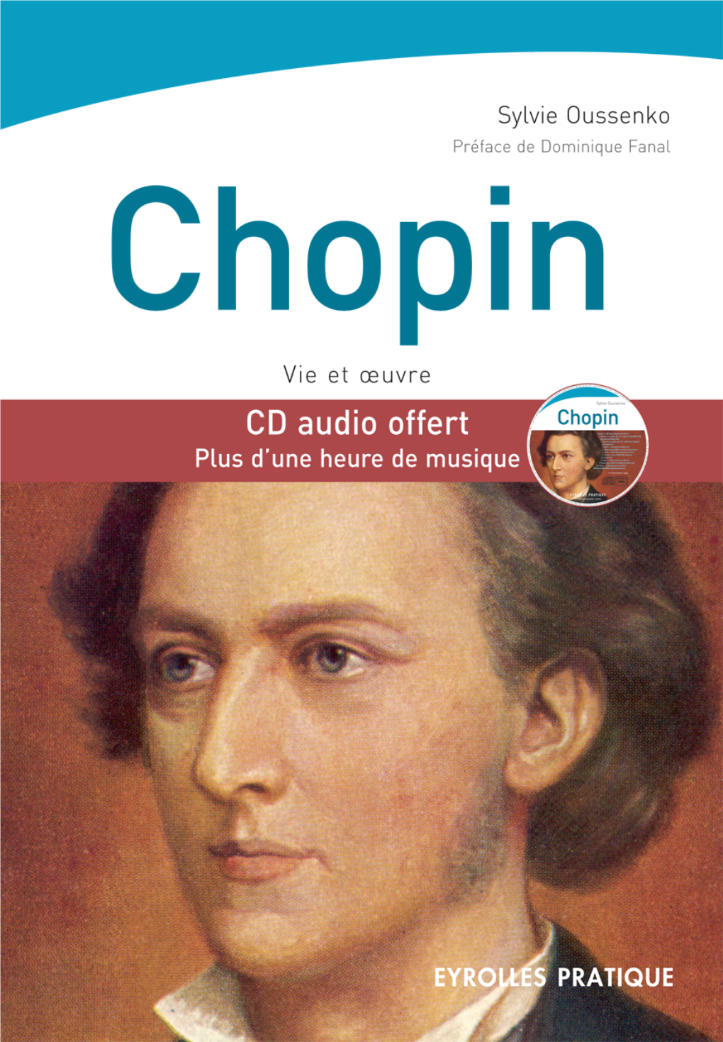 Chopin Vie Et Œuvre