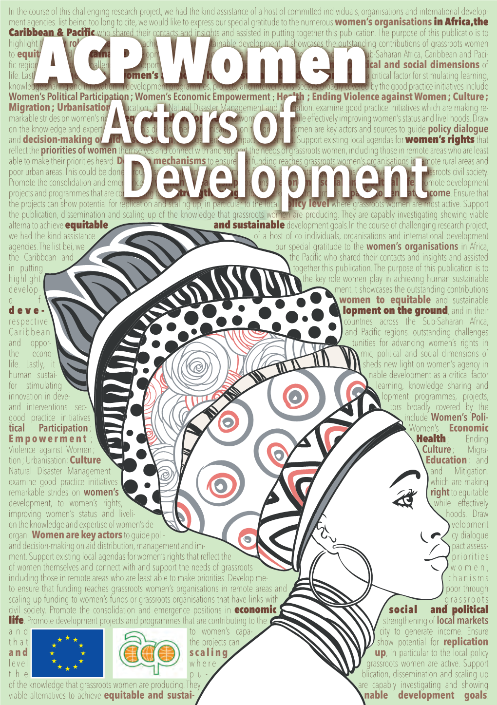 ACP Women, Actors of Development « an Initiative of the ACP Secretariat, Funded by the European Union »