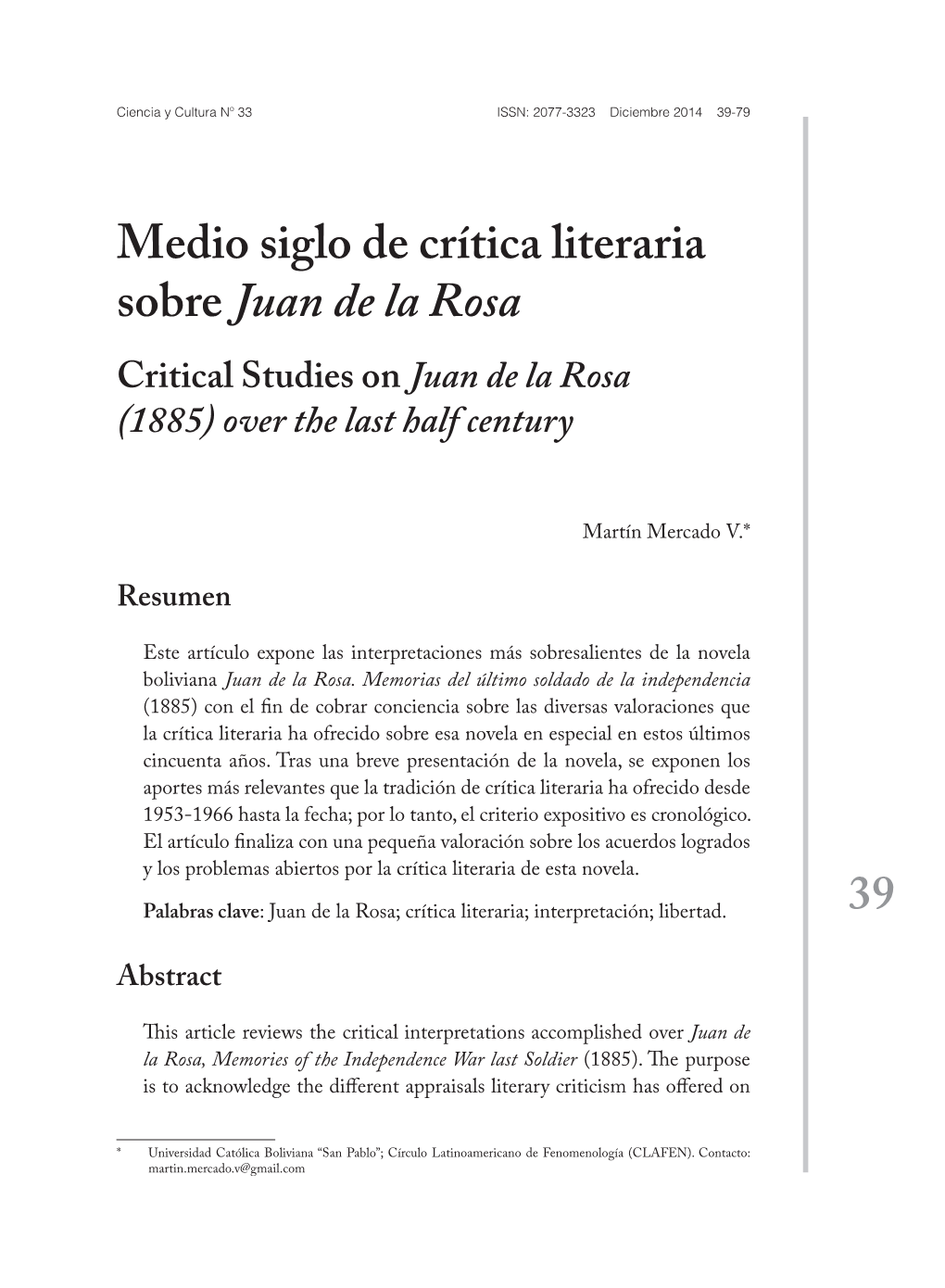 Medio Siglo De Crítica Literaria Sobre Juan De La Rosa Critical Studies on Juan De La Rosa (1885) Over the Last Half Century