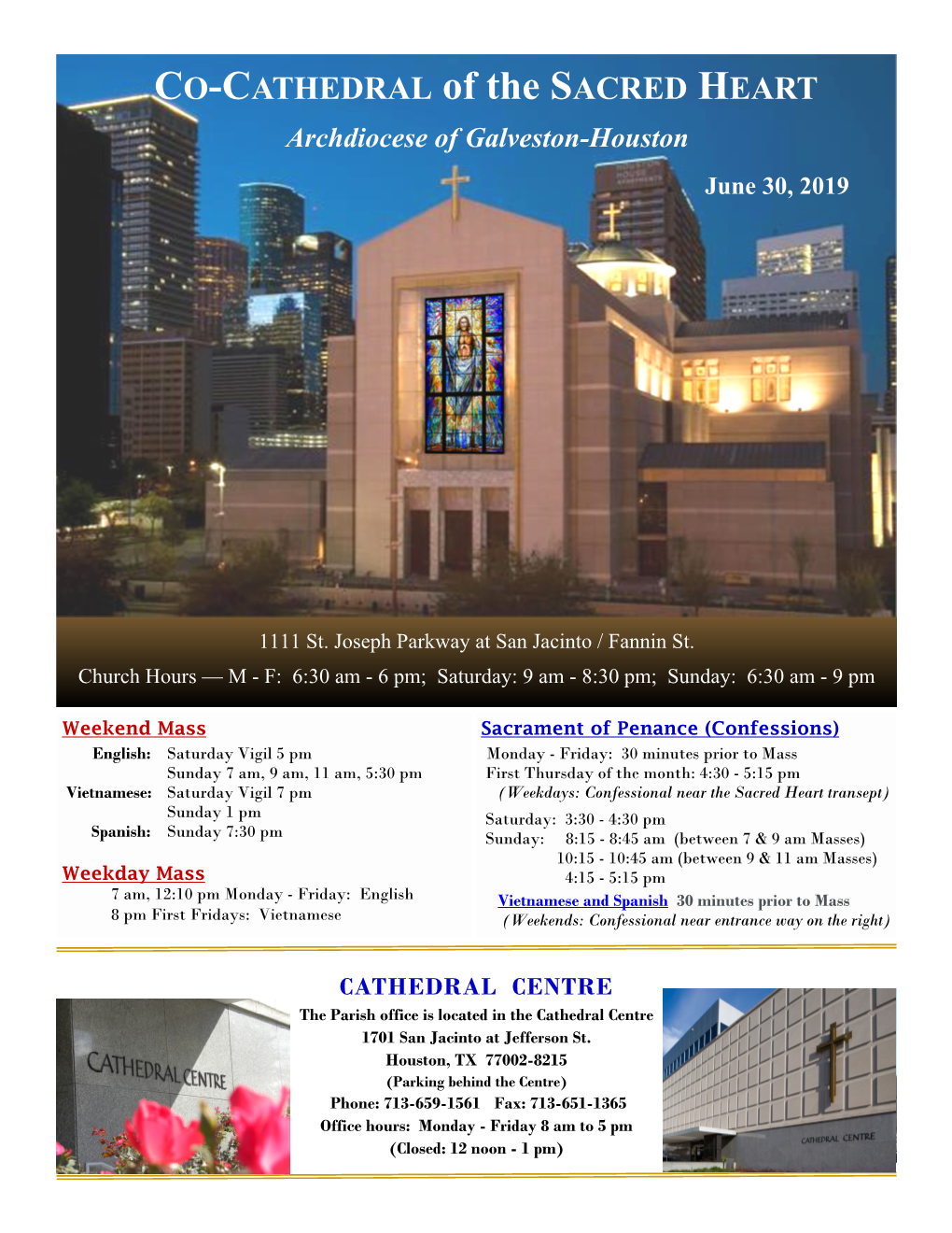 CO-CATHEDRAL of the SACRED HEART Archdiocese of Galveston-Houston June 30, 2019