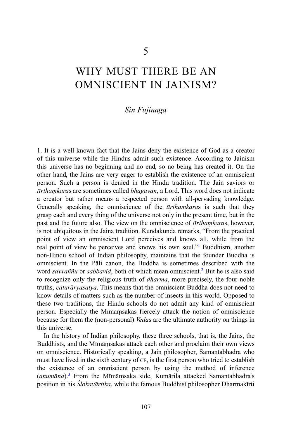 Why Must There Be an Omniscient in Jainism?