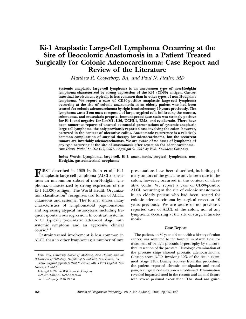 Ki-1 Anaplastic Large-Cell Lymphoma Occurring at the Site of Ileocolonic Anastomosis in a Patient Treated Surgically for Colonic