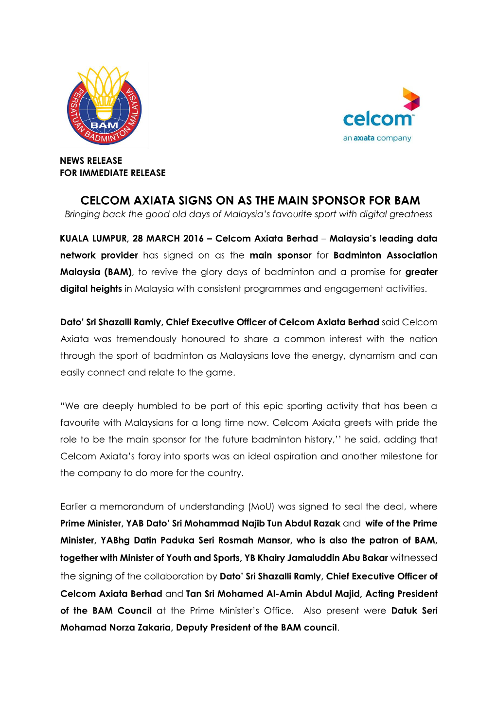 CELCOM AXIATA SIGNS on AS the MAIN SPONSOR for BAM Bringing Back the Good Old Days of Malaysia’S Favourite Sport with Digital Greatness