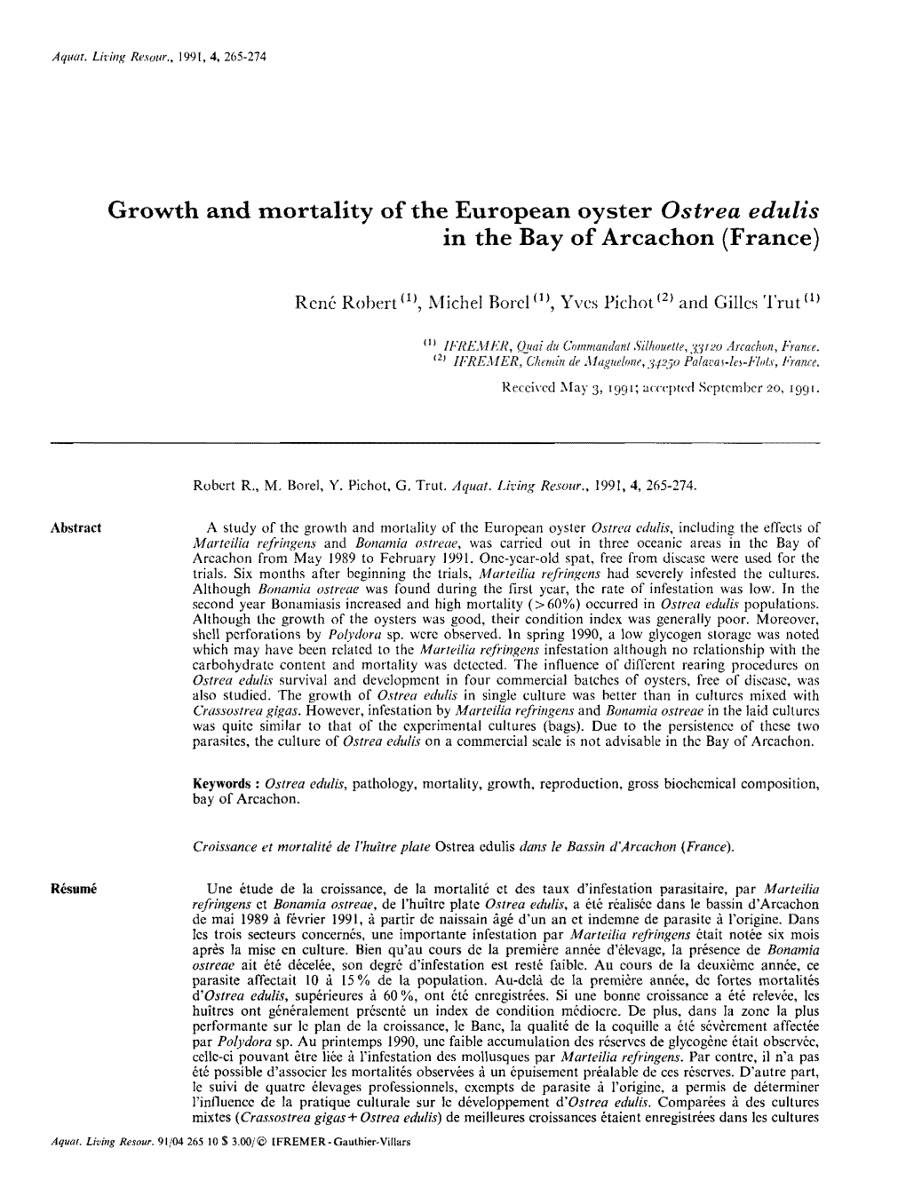 Growth and Illortality of the European Oyster Ostrea Edulis in the Bay of Arcachon (France)