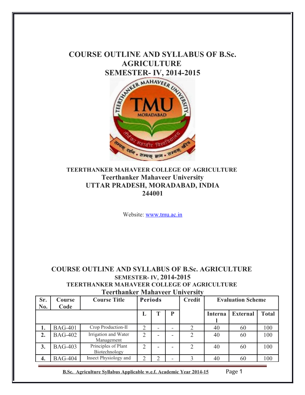 COURSE OUTLINE and SYLLABUS of B.Sc. AGRICULTURE