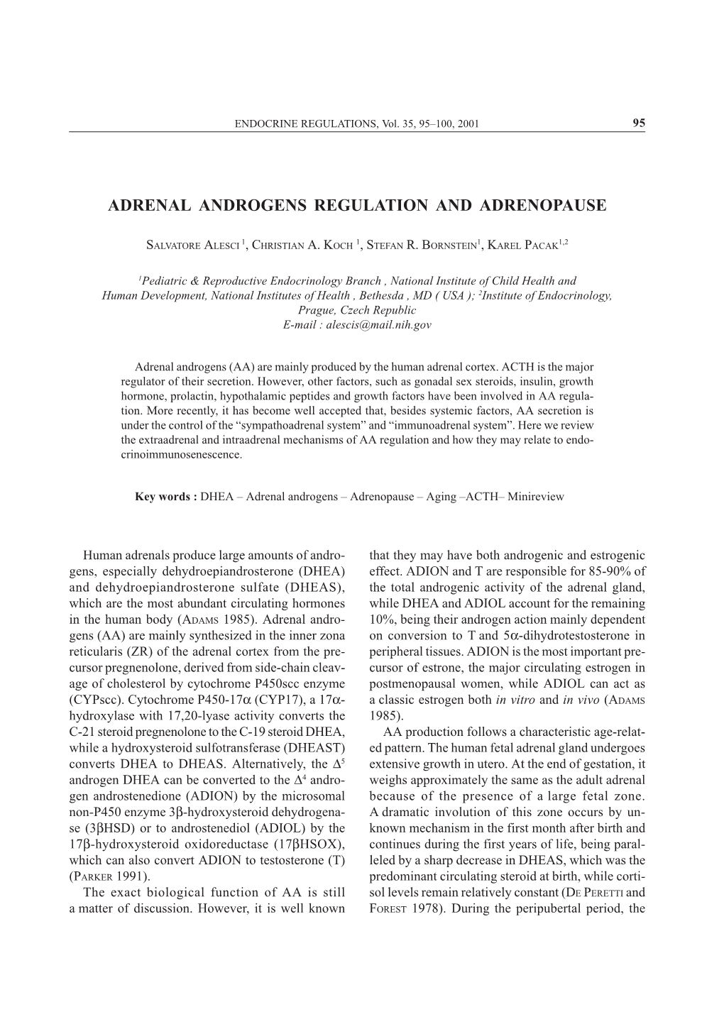 Adrenal Androgens Regulation and Adrenopause