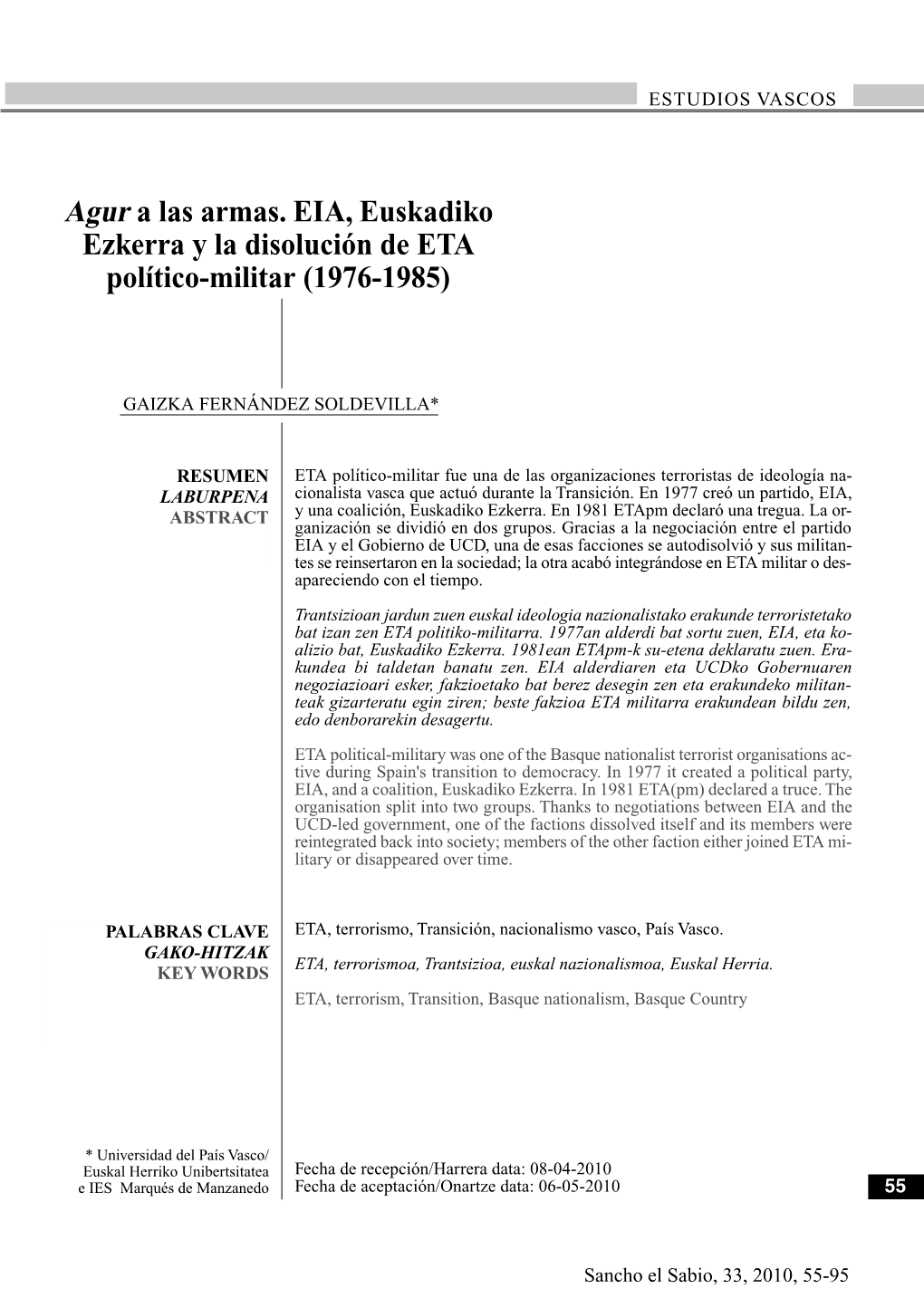 Agur a Las Armas. EIA, Euskadiko Ezkerra Y La Disolución De ETA Político-Militar (1976-1985)