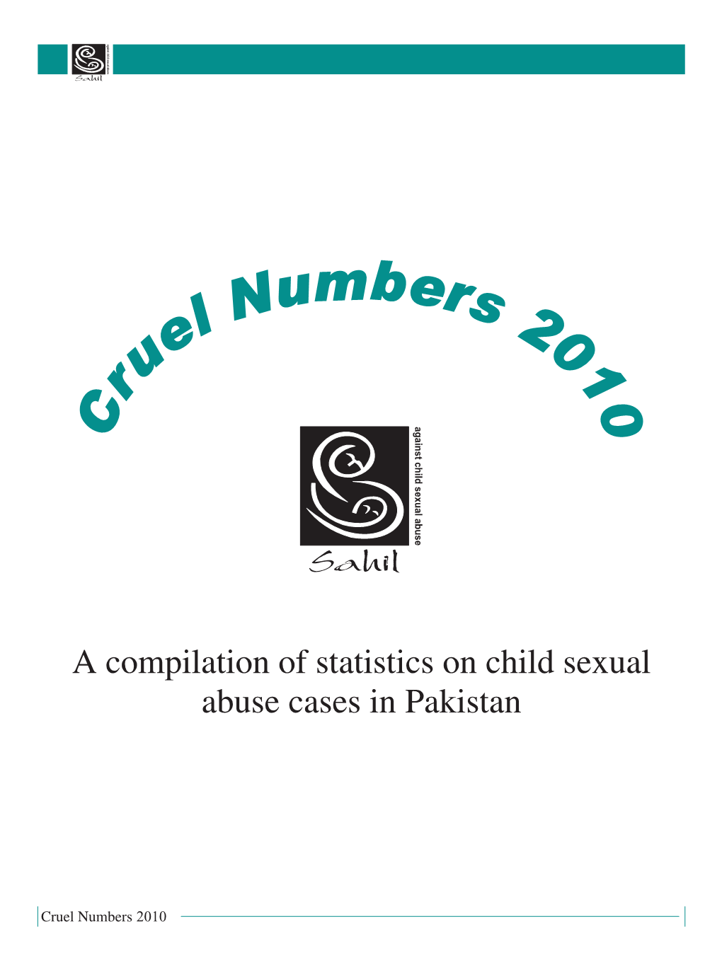 Cruel Number 2010