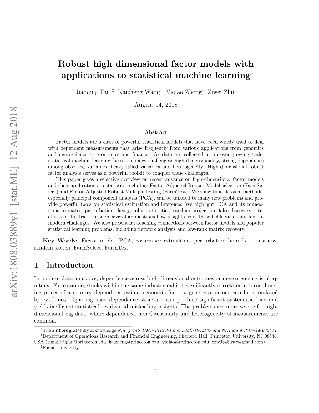 Robust High Dimensional Factor Models with Applications to Statistical Machine Learning∗