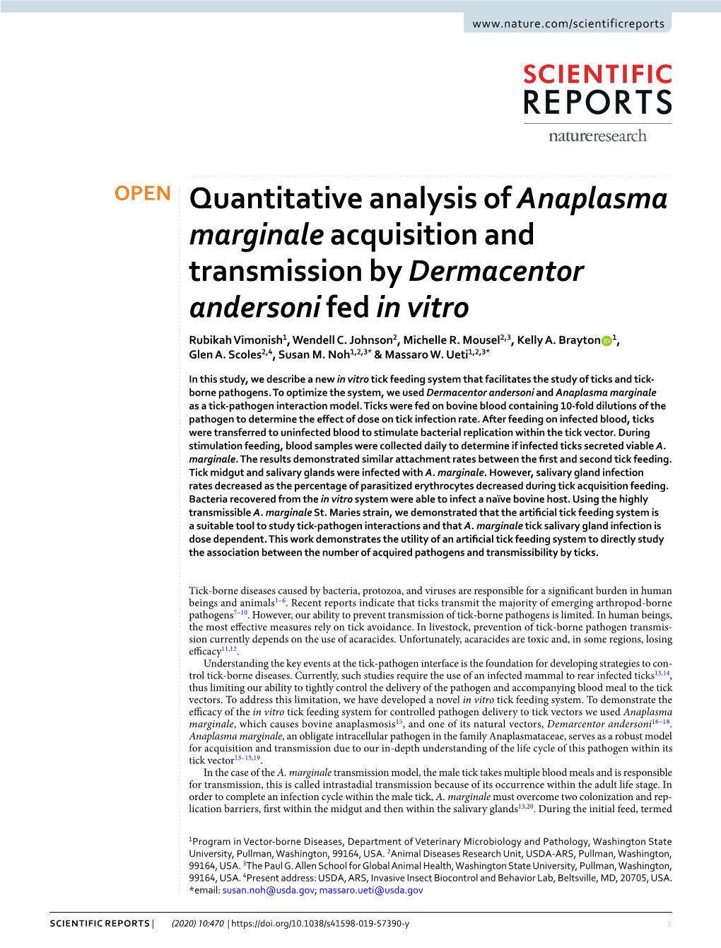 Quantitative Analysis of Anaplasma Marginale Acquisition and Transmission by Dermacentor Andersoni Fed in Vitro Rubikah Vimonish1, Wendell C