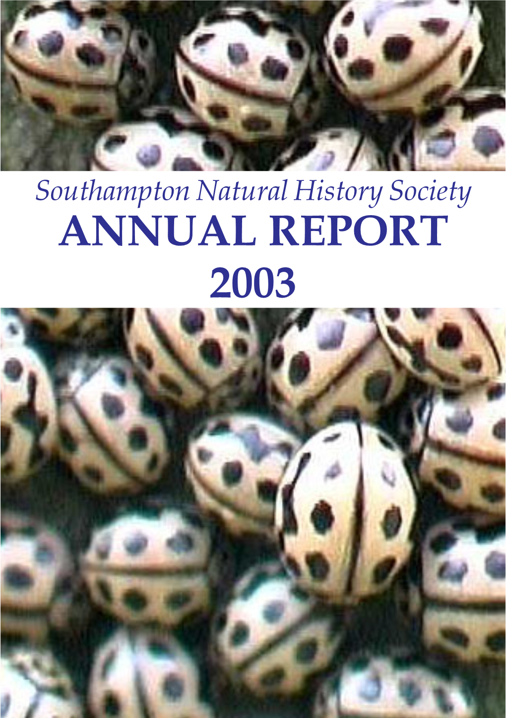 Annual Report 2003 Southampton Natural History Society Annual Report 2003