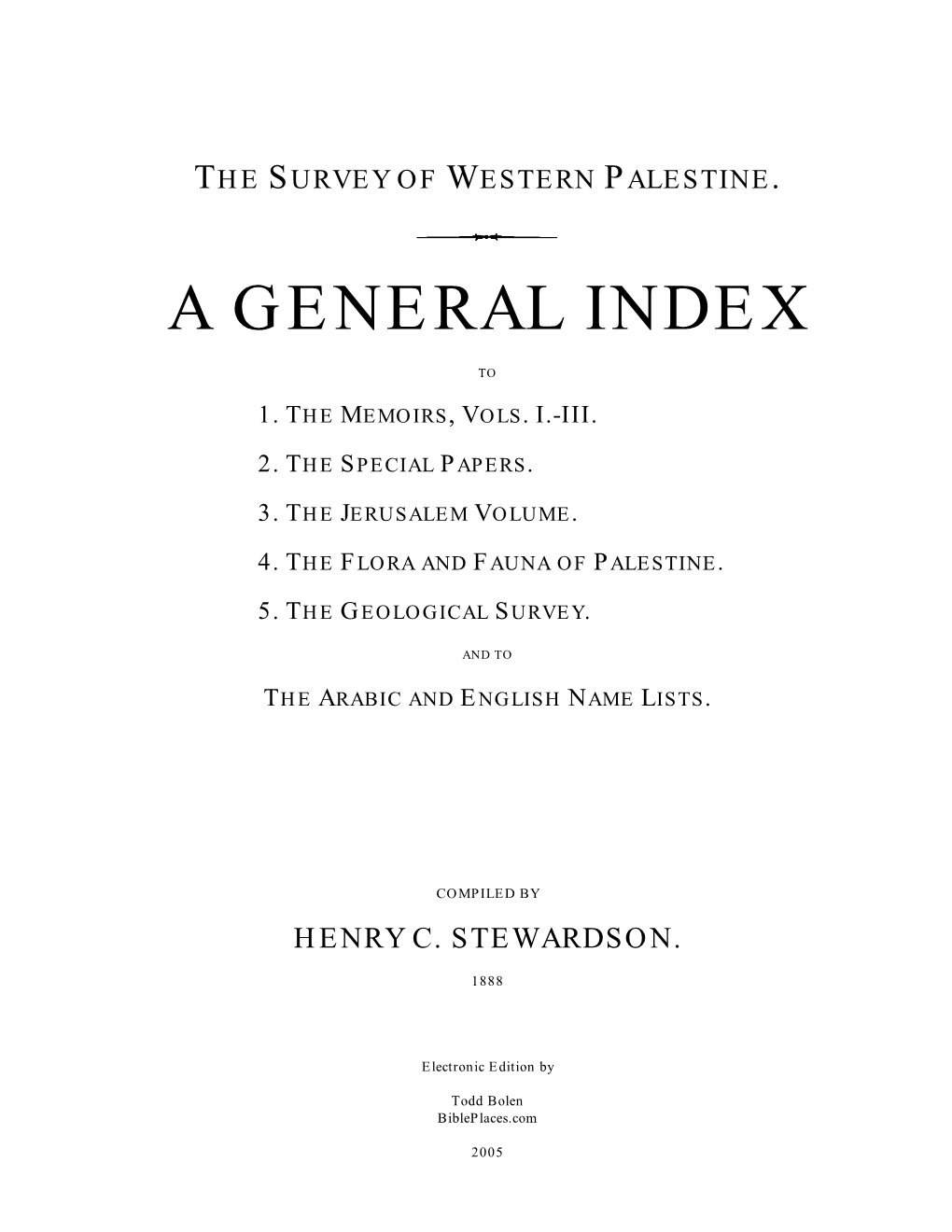 The Survey of Western Palestine. a General Index