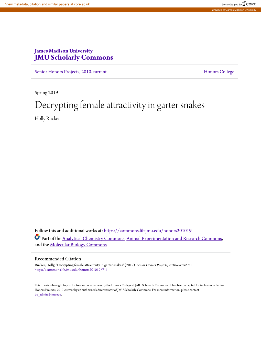 Decrypting Female Attractivity in Garter Snakes Holly Rucker