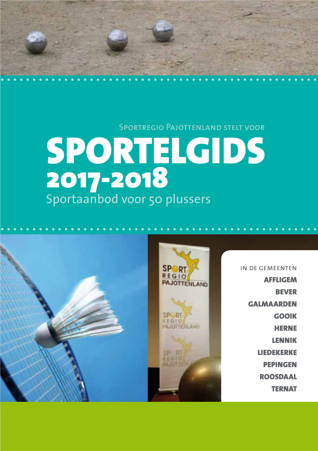 SPORTELGIDS 2017-2018 Sportaanbod Voor 50 Plussers
