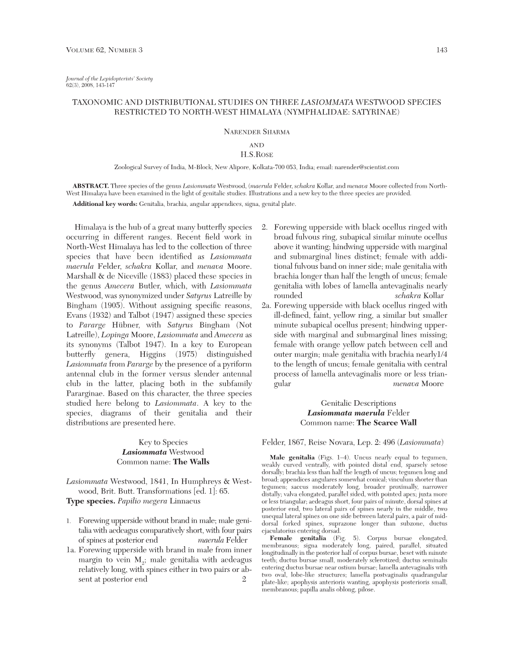 Taxonomic and Distributional Studies on Three Lasiommata Westwood Species Restricted to North-West Himalaya (Nymphalidae: Satyrinae)