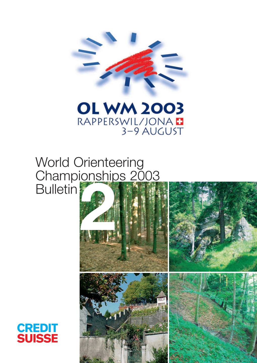 World Orienteering Championships 2003 Bulletin2 Contents