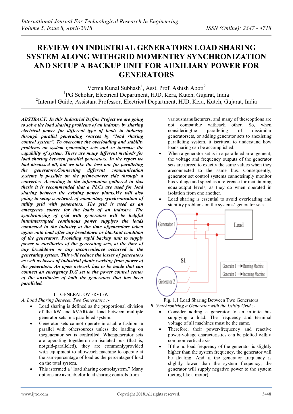 Review on Industrial Generators Load Sharing System Along Withgrid Momentry Synchronization and Setup a Backup Unit for Auxiliary Power for Generators