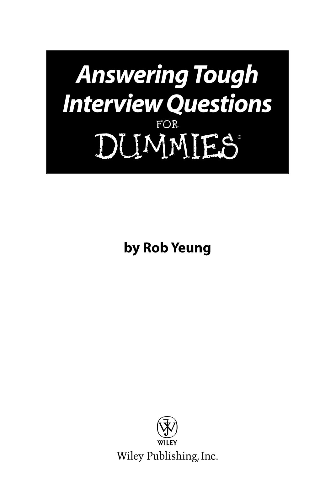 Answering Tough Interview Questions Dummies‰