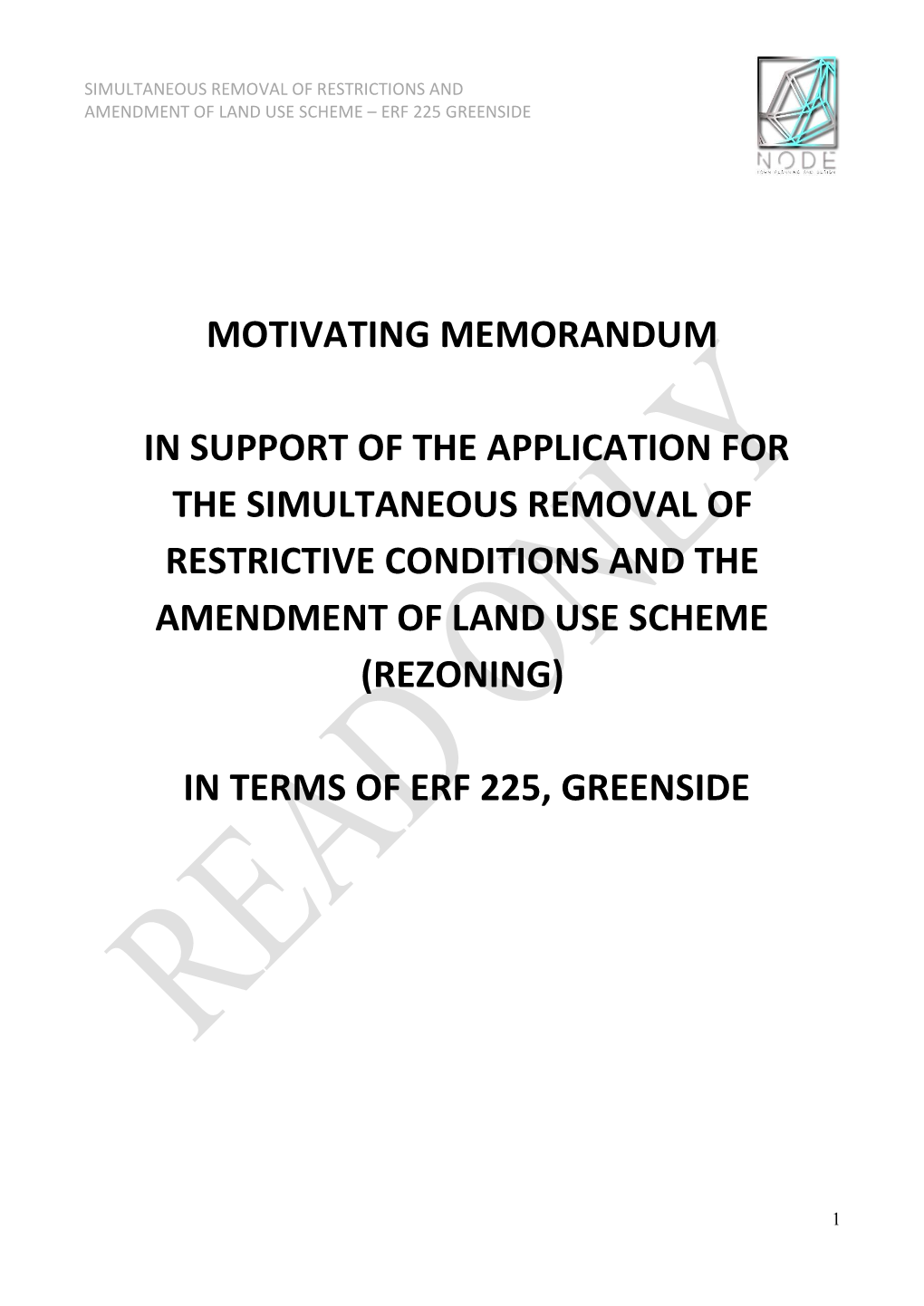 Motivating Memorandum in Support of the Application