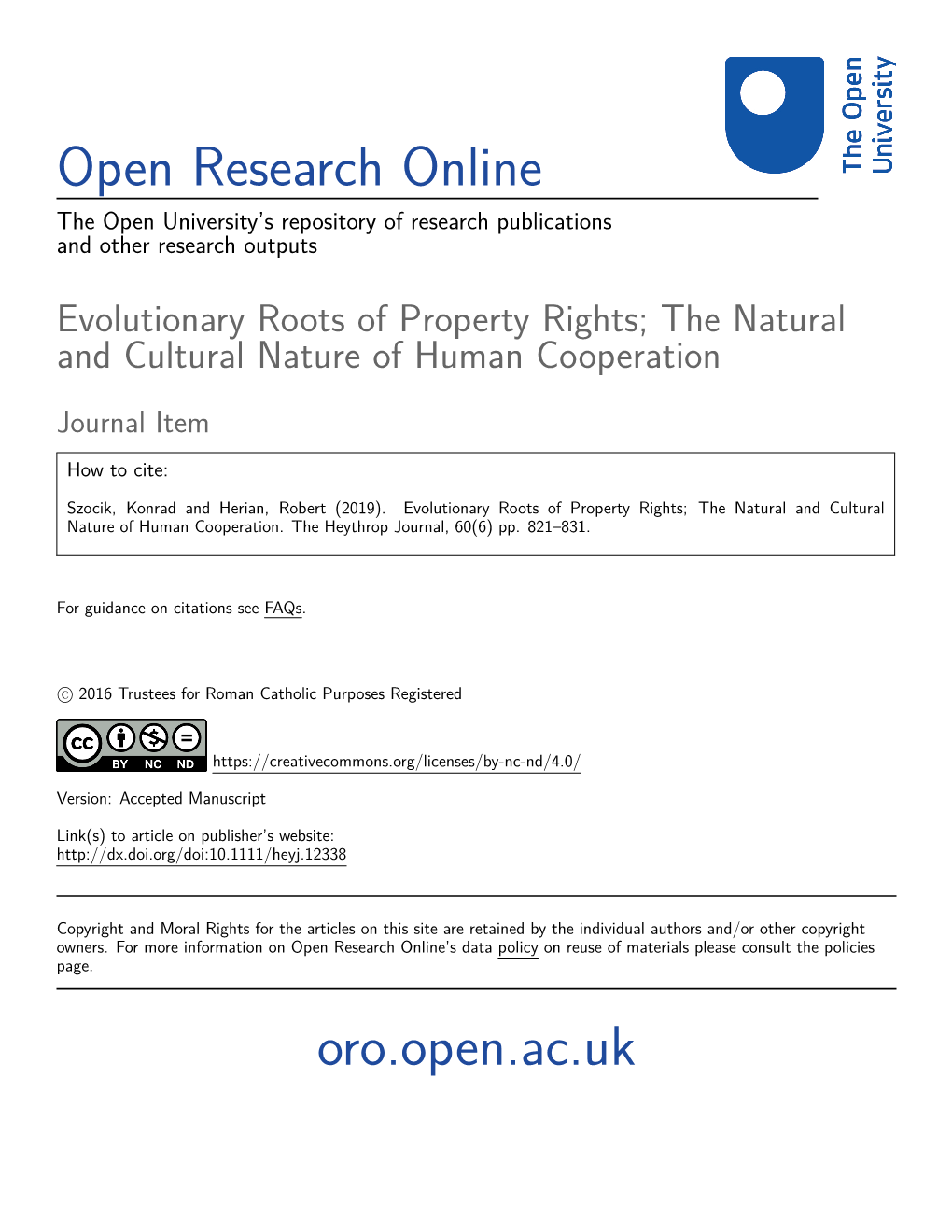 Evolutionary Roots of Property Rights; the Natural and Cultural Nature of Human Cooperation