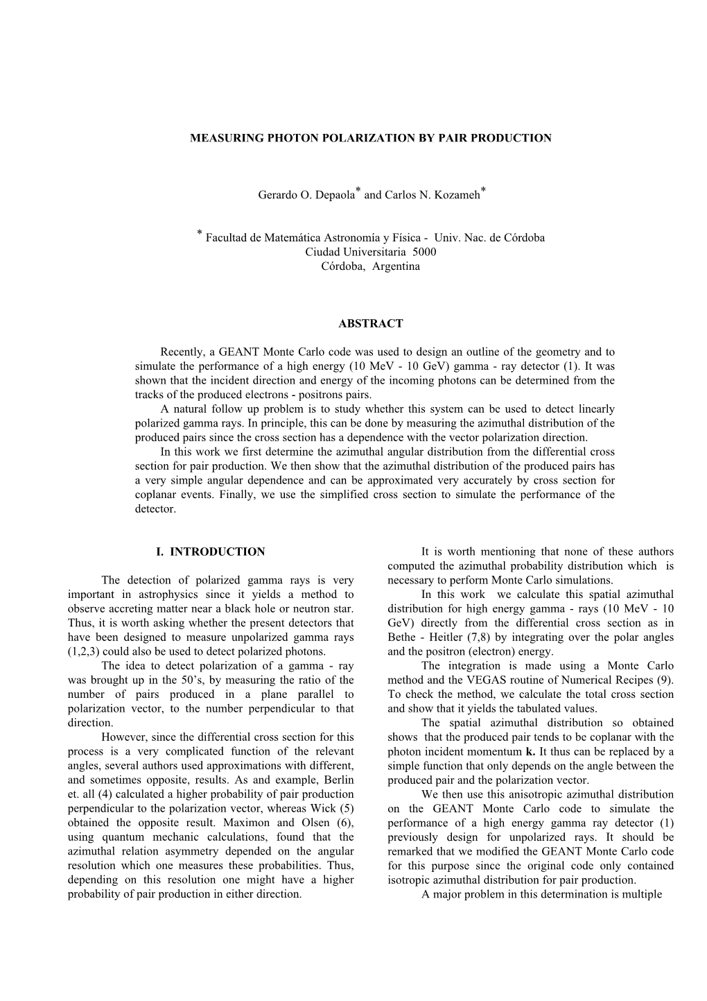 Measuring Photon Polarization by Pair Production