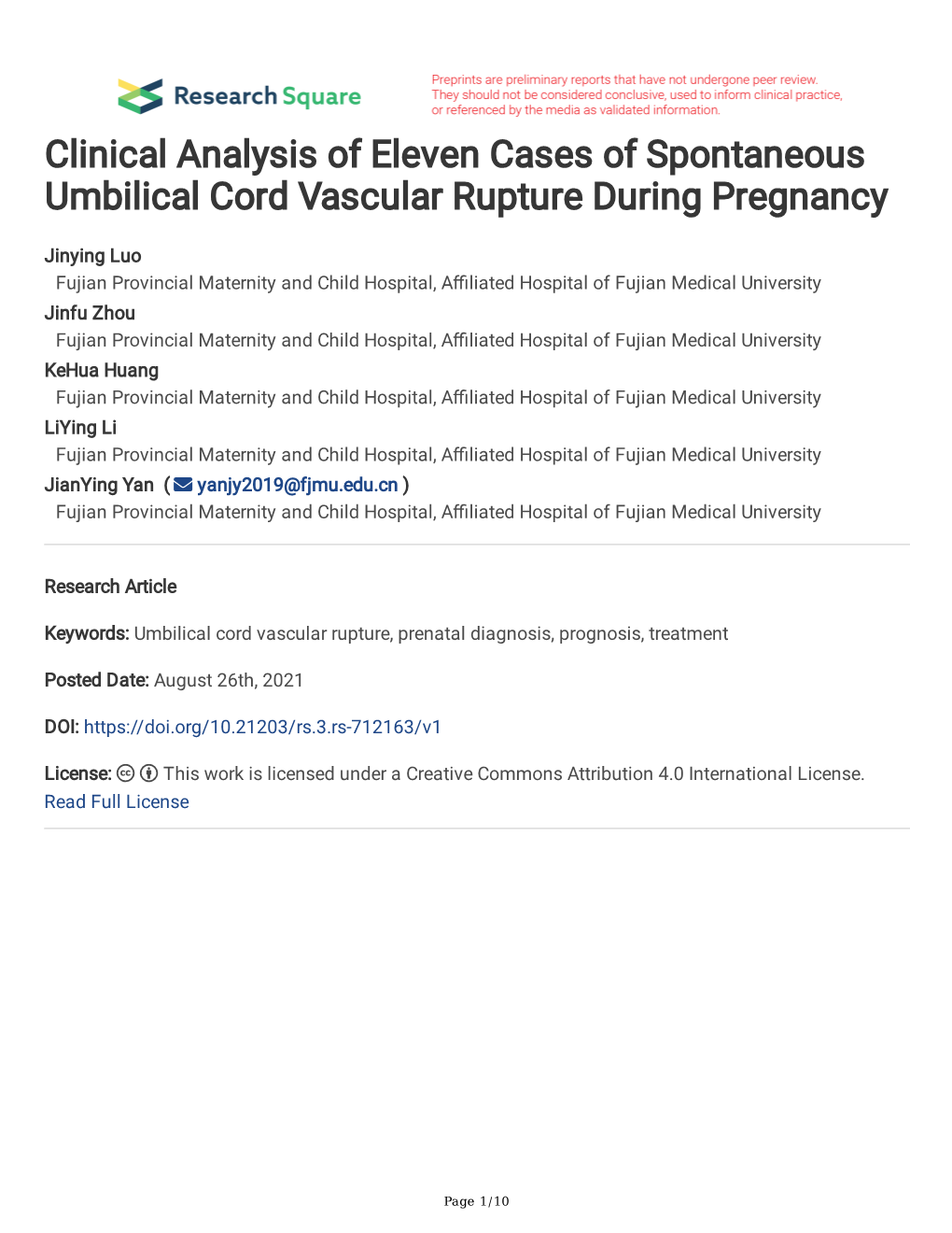 Clinical Analysis of Eleven Cases of Spontaneous Umbilical Cord Vascular Rupture During Pregnancy
