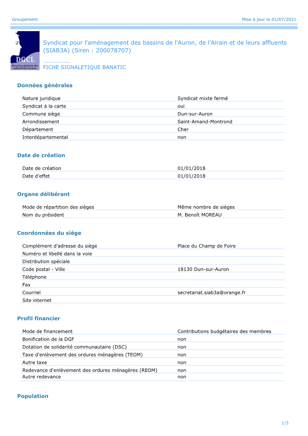 Syndicat Pour L'aménagement Des Bassins De L'auron, De L'airain Et De Leurs Affluents (SIAB3A) (Siren : 200078707)