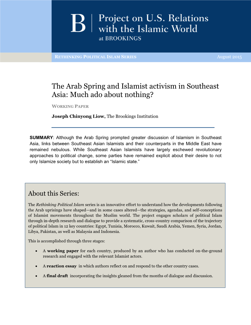 The Arab Spring and Islamist Activism in Southeast Asia: Much Ado About Nothing?