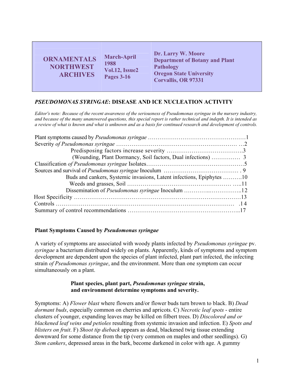 Pseudomonas Syringae : Disease and Ice Nucleation Activity, Vol. 12