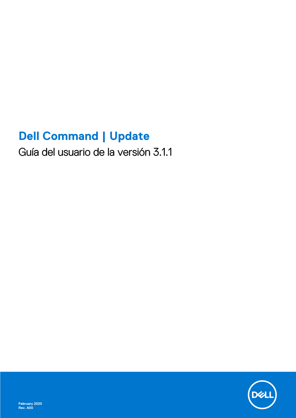 Dell Command | Update Guía Del Usuario De La Versión 3.1.1