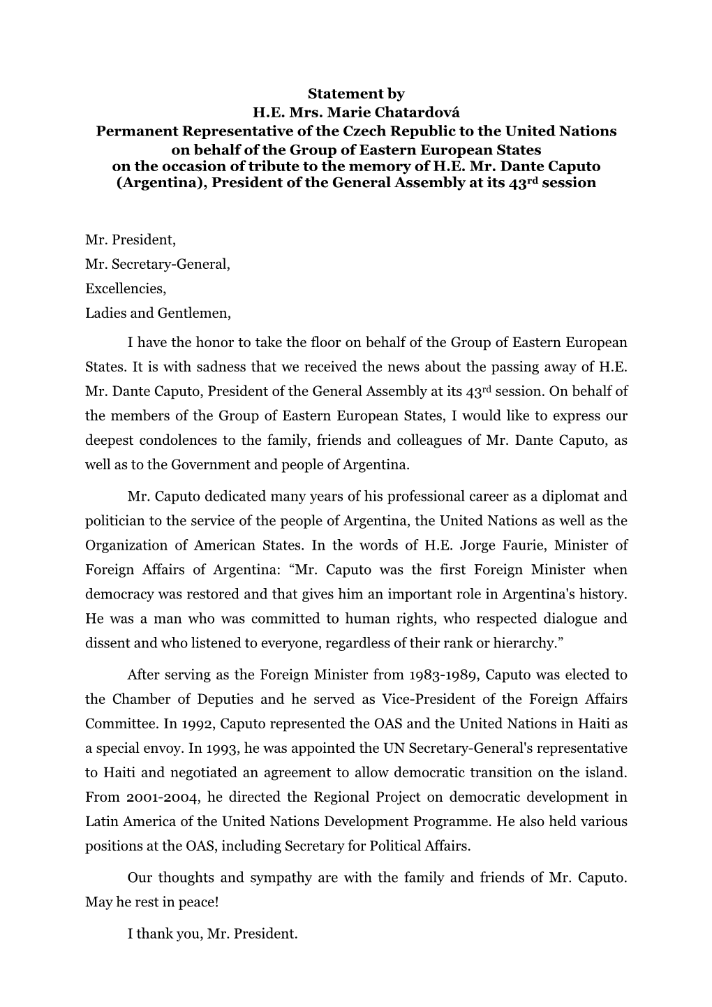 Statement by H.E. Mrs. Marie Chatardová Permanent