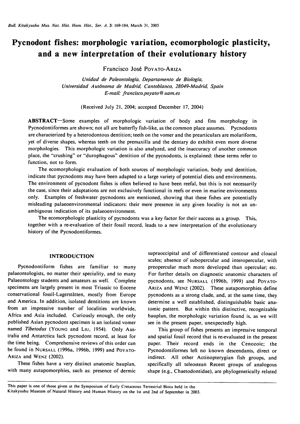 Pycnodont Fishes: Morphologic Variation, Ecomorphologic Plasticity, and a New Interpretation of Their Evolutionary History