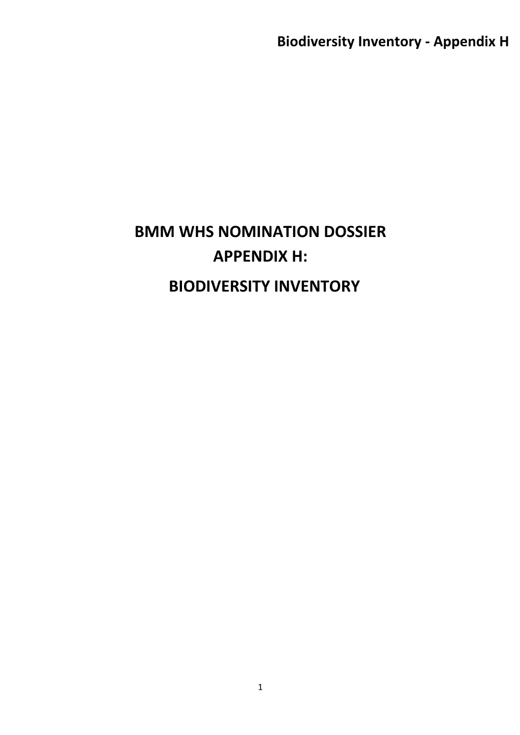 Bmm Whs Nomination Dossier Appendix H: Biodiversity Inventory