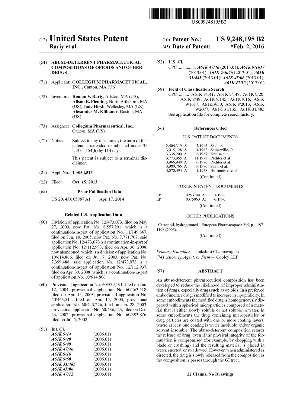 (12) United States Patent (10) Patent No.: US 9.248,195 B2 Rariyet Al