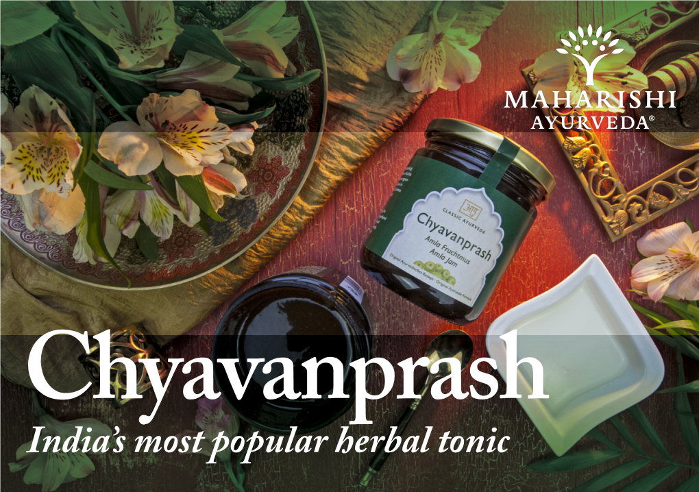 Chyavanprash: India's Most Popular Herbal Tonic