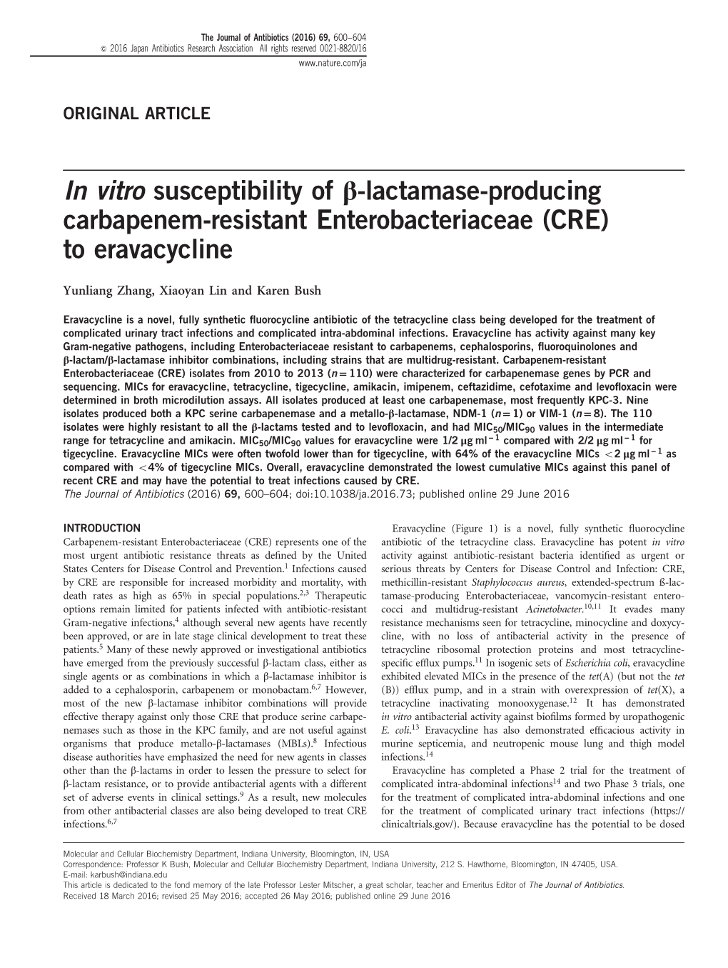 Lactamase-Producing Carbapenem-Resistant Enterobacteriaceae (CRE) to Eravacycline