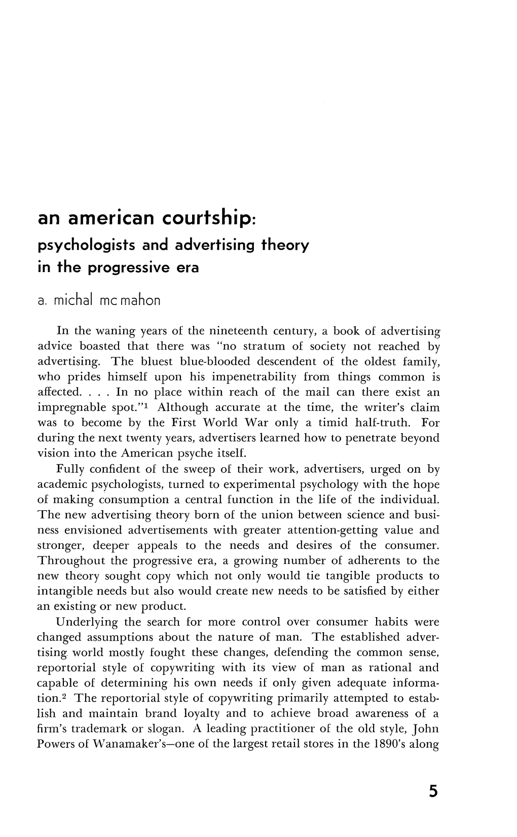 An American Courtship: Psychologists and Advertising Theory in the Progressive Era A