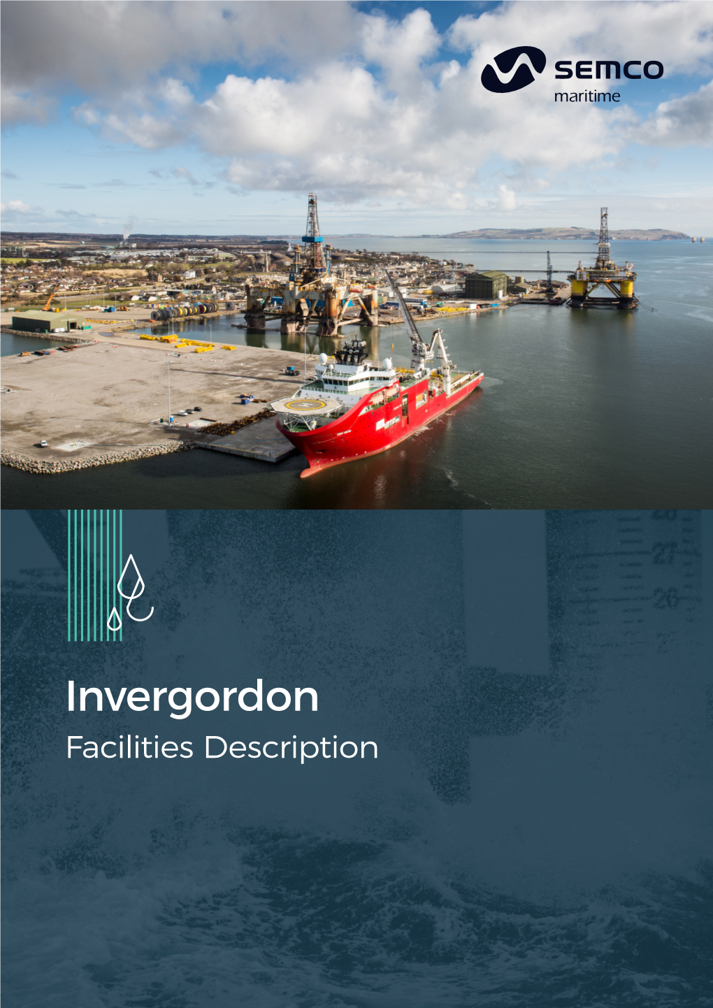 Invergordon Facilities Description 2 I Invergordon