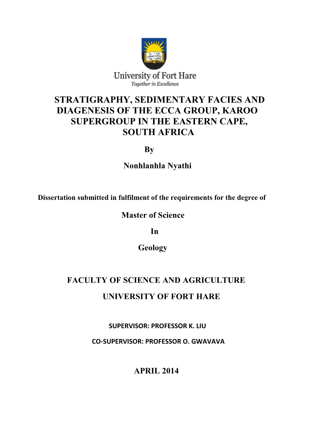 Stratigraphy, Sedimentary Facies and Diagenesis of the Ecca Group, Karoo Supergroup in the Eastern Cape, South Africa