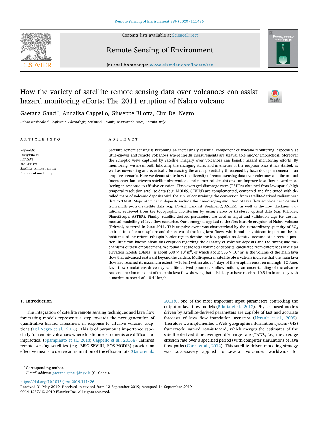 How the Variety of Satellite Remote Sensing Data Over Volcanoes Can Assist Hazard Monitoring Eﬀorts: the 2011 Eruption of Nabro Volcano T